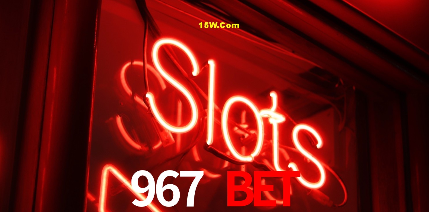 Live Casino 967 Bet